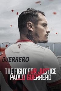 Cover of The Fight for Justice: Paolo Guerrero