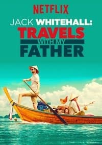 Cover of Jack Whitehall: Travels with My Father