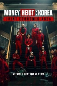 Cover of Money Heist: Korea - Joint Economic Area