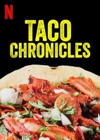 Cover of the Season 1 of Taco Chronicles
