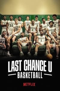Cover of Last Chance U: Basketball
