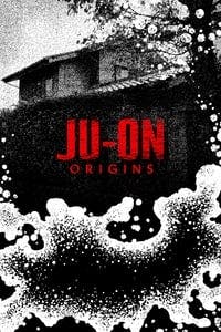 Cover of the Season 1 of Ju-On: Origins