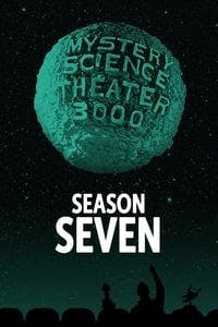 Cover of the Season 7 of Mystery Science Theater 3000