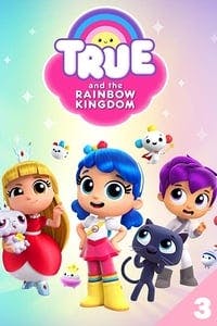 Cover of the Season 3 of True and the Rainbow Kingdom