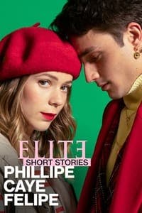 Cover of the Season 1 of Elite Short Stories: Phillipe Caye Felipe