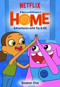 Cover of the Season 1 of Home: Adventures with Tip & Oh