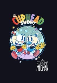 Cover of the Season 1 of The Cuphead Show!
