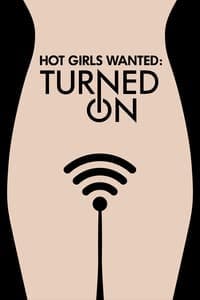 Cover of Hot Girls Wanted: Turned On