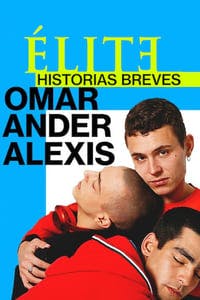 Cover of the Season 1 of Elite Short Stories: Omar Ander Alexis