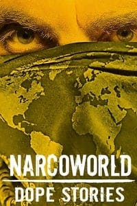 Cover of the Season 1 of Narcoworld: Dope Stories