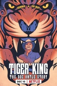 Cover of Tiger King: The Doc Antle Story