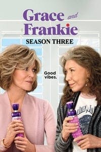 Cover of the Season 3 of Grace and Frankie