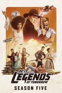 Cover of the Season 5 of DC's Legends of Tomorrow
