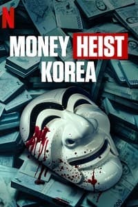 Cover of Money Heist: Korea - Joint Economic Area