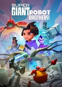Cover of the Season 1 of Super Giant Robot Brothers!