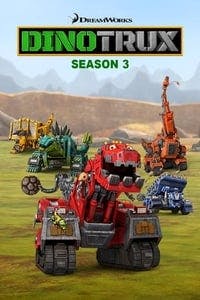 Cover of the Season 3 of Dinotrux