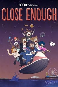 Cover of the Season 3 of Close Enough