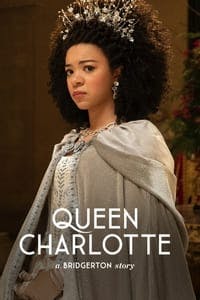 Cover of the Season 1 of Queen Charlotte: A Bridgerton Story