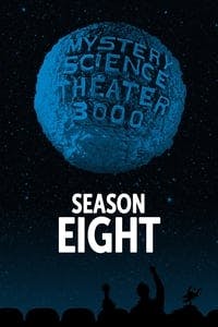 Cover of the Season 8 of Mystery Science Theater 3000
