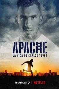 Cover of the Season 1 of Apache: La vida de Carlos Tevez