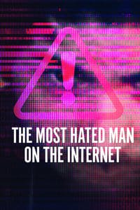 Cover of the Season 1 of The Most Hated Man on the Internet