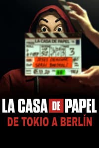 Cover of the Season 1 of Money Heist: From Tokyo to Berlin