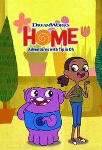 Cover of the Season 4 of Home: Adventures with Tip & Oh