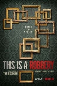 Cover of the Season 1 of This Is a Robbery: The World's Biggest Art Heist