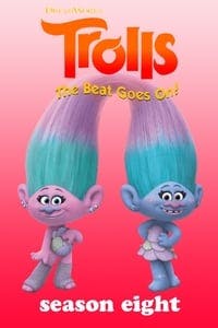 Cover of the Season 8 of Trolls: The Beat Goes On!
