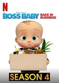 Cover of the Season 4 of The Boss Baby: Back in Business