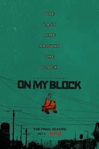 Cover of the Season 4 of On My Block
