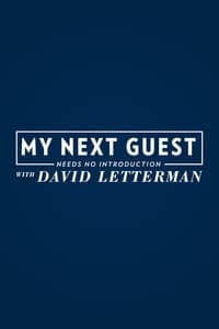 Cover of the Season 1 of My Next Guest Needs No Introduction With David Letterman