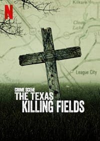 Cover of the Season 1 of Crime Scene: The Texas Killing Fields