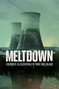 Cover of the Season 1 of Meltdown: Three Mile Island