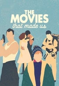 Cover of the Season 1 of The Movies That Made Us