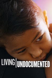 Cover of the Season 1 of Living Undocumented