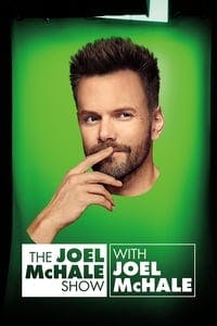 Cover of The Joel McHale Show with Joel McHale