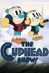 Cover of the Season 3 of The Cuphead Show!