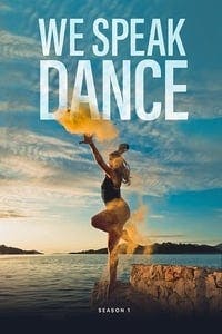 Cover of the Season 1 of We Speak Dance