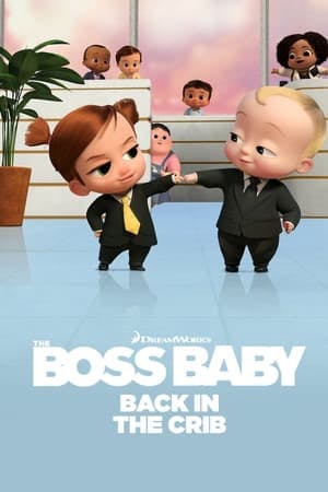 Banner of The Boss Baby: Back in the Crib