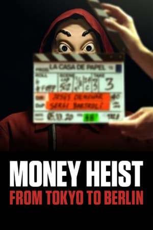 Banner of Money Heist: From Tokyo to Berlin