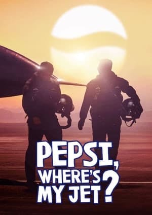 Banner of Pepsi, Where's My Jet?