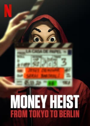 Banner of Money Heist: From Tokyo to Berlin