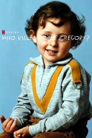 Banner of Who Killed Little Gregory?