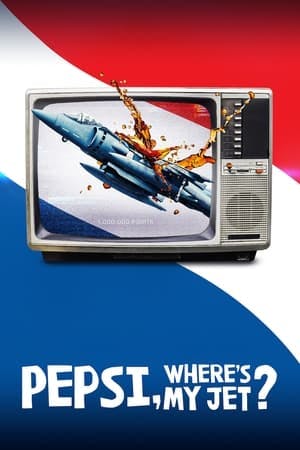 Banner of Pepsi, Where's My Jet?
