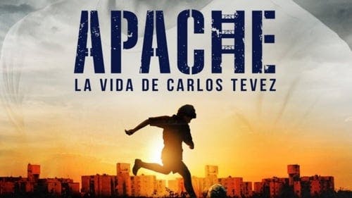 Promotional cover of Apache: La vida de Carlos Tevez