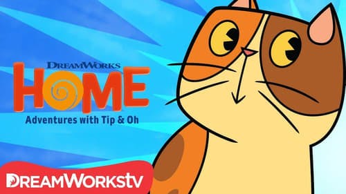 Promotional cover of Home: Adventures with Tip & Oh