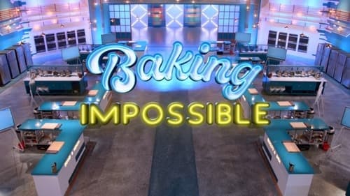 Promotional cover of Baking Impossible
